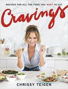 Cravings: Recipes for All the Food You Want to Eat (Repost)