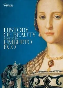 On Beauty. A History Of A Western Idea (Repost)