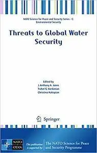 Threats to Global Water Security (Repost)