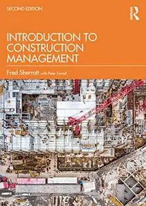 Introduction to Construction Management, 2nd Edition