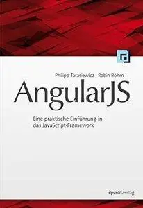AngularJS: Eine praktische Einführung in das JavaScript-Framework (Repost)