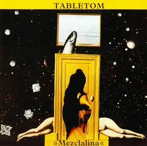 Tabletom - Mezclalina (1980) [Reissue 2016]