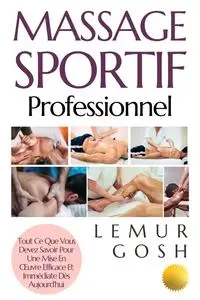 Massage Sportif Professionnel - Lemur Gosh