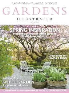 Gardens Illustrated Magazine March 2014