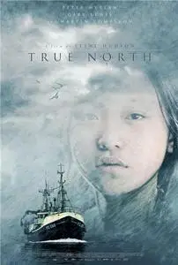 True North (2006) [Re-Up]