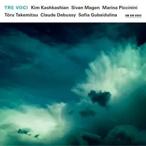 Kim Kashkashian, Sivan Magen & Marina Piccinini - Tre Voci: Takemitsu / Debussy / Gubaidulina (2014) [24/96]