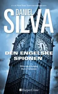 «Den engelske spionen» by Daniel Silva