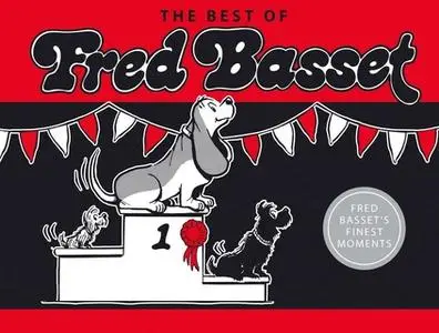 «The Best of Fred Basset» by Alex Graham