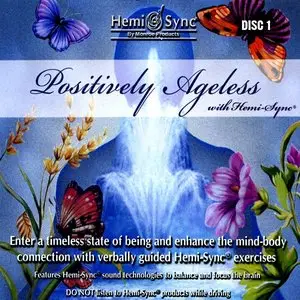 Positively Ageless Cds Hemi-Sync