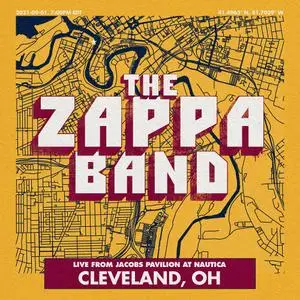 The Zappa Band - Cleveland (2021) [Official Digital Download 24/48]