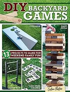 DIY Backyard Games: 13 Projects to Make for Weekend Family Fun