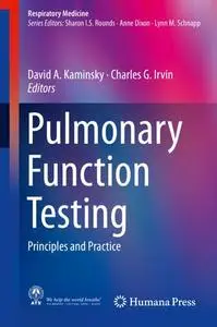 Pulmonary Function Testing: Principles and Practice (Repost)