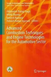 Advanced Combustion Techniques and Engine Technologies for the Automotive Sector (Repost)