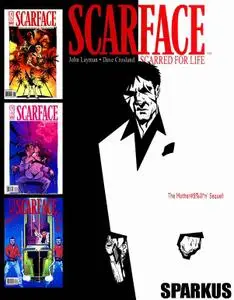 Scarface - Scarred For Life 3 first issues 