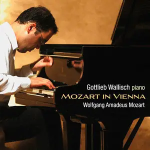 Gottlieb Wallisch - Mozart in Vienna (2010) [Official Digital Download 24bit/192kHz]