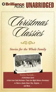Christmas Classics: Stories for the Whole Family (Audiobook)