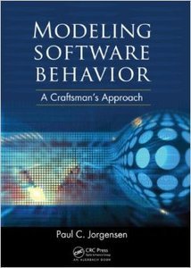 Modeling Software Behavior: A Craftsman's Approach (Repost)