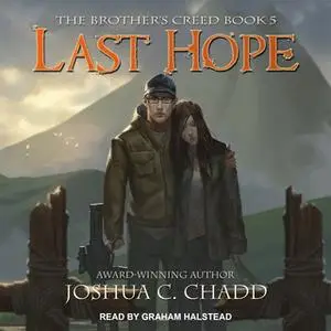 «Last Hope» by Joshua C. Chadd