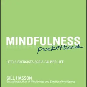 «Mindfulness Pocketbook» by Gil Hasson