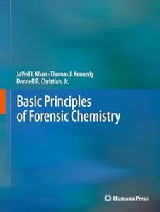 Basic Principles of Forensic Chemistry (Repost)