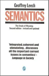 Semantics: The Study of Meaning