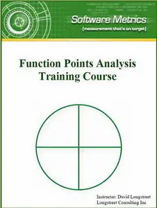 Function Point Training and Analysis Manual by David H.Longstreet