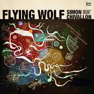 Simon Chivallon - Flying Wolf (2018)