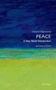 Peace: A Very Short Introduction (Very Short Introductions), 2nd Edition
