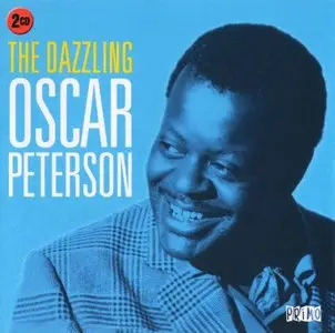 Oscar Peterson - The Dazzling Oscar Peterson (2007)