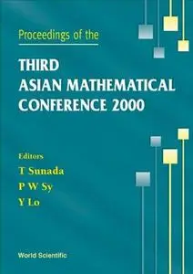 Proceedings of the Third Asian Mathematical Conference 2000 : University of the Philippines, Diliman, Philippines, 23-27 Octobe