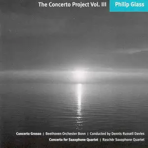 Philip Glass - The Concerto Project Vol. III