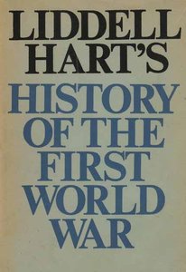 History of the First World War by B. H. Liddell Hart