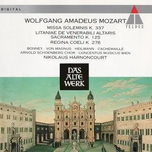 Nikolaus Harnoncourt, Concentus Musicus Wien - Wolfgang Amadeus Mozart: Missa Solemnis K 337 (1993)