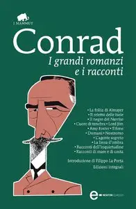 Joseph Conrad - I grandi romanzi e i racconti (repost)