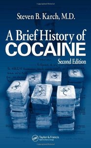 A Brief History of Cocaine