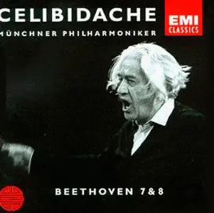 Beethoven: Symphonies Nos. 7 & 8 (Sergiu Celibidache & Munchner Philharmoniker) (1997)
