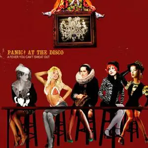 Panic! At The Disco - A Fever You Can't Sweat Out (2005/2021)