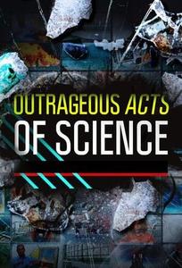 Outrageous Acts of Science S10E10