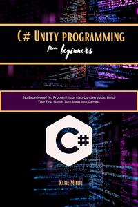 C# Unity programming for beginners