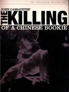 John Cassavetes - The Killing of a Chinese Bookie (1976)