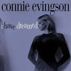 Connie Evingson - I Have Dreamed (1995)