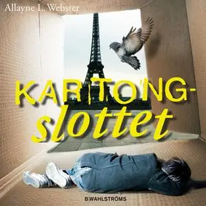 «Kartongslottet» by Allayne L. Webster