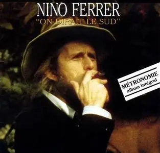 Nino Ferrer - On Dirait Le Sud - 1987
