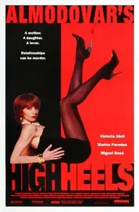 High Heels / Tacones Lejanos - by Pedro Almodóvar (1991)