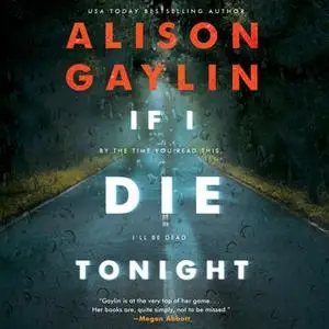 «If I Die Tonight» by Alison Gaylin