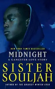 «Midnight: A Gangster Love Story» by Sister Souljah