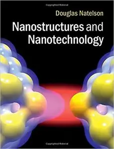 Nanostructures and Nanotechnology (Repost)