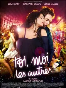 Toi, moi, les autres (2010)