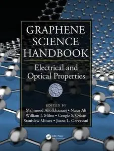 Graphene Science Handbook: Electrical and Optical Properties (Repost)