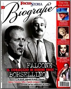 Focus Storia BIOGRAFIE - Maggio/Giugno 2012 (Speciale 20° Anniversario Falcone-Borsellino)
